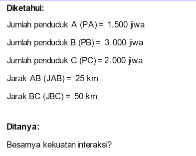 Diketahui Sebuah Kota A, B, Dan C Dengan Jumlah Pe...