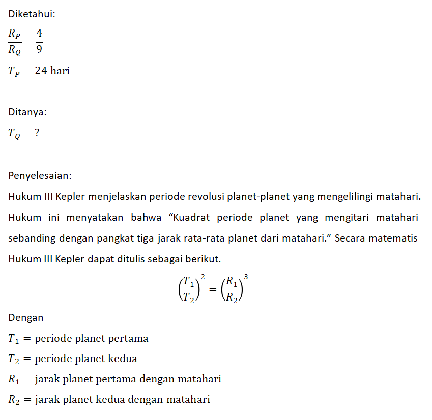 Dua Planet P Dan Q Mengorbit Matahari.perbandingan...