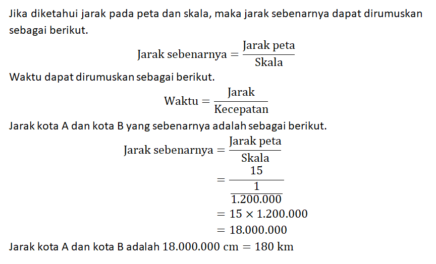 Jarak Kota A Dan Kota B Pada Peta Adalah 15 Cm. Pe...