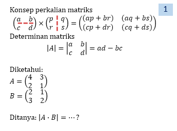 Diketahui Matriks A=[(4 3)(2 1)] Dan B=[(2 1)(3 2)...