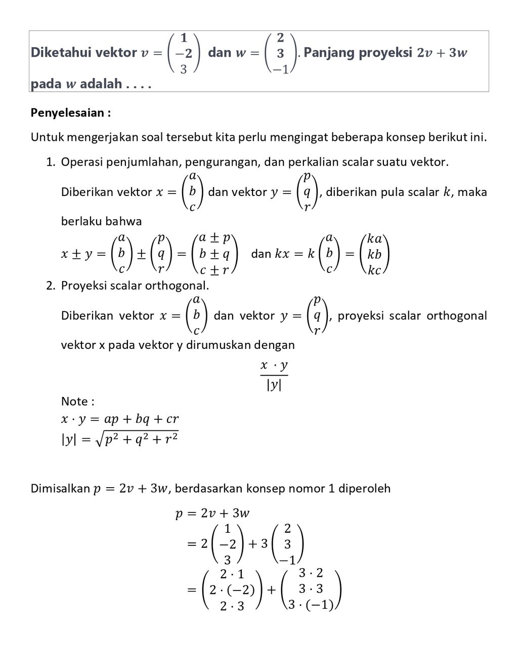 Diketahui Vektor V = [1 -2 3] Dan W = [2 3 -1]. Pa...