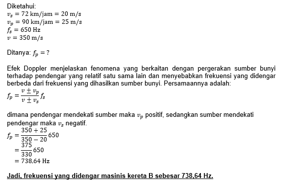 Kereta A Bergerak Dengan Kecepatan 72 Km/jam Dan K...