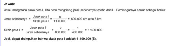 Berdasarkan Gambar Tersebut, Skala Peta II Adalah ...