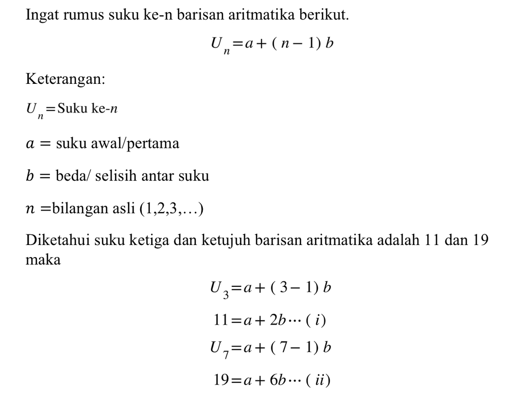 Jika suku ketiga dan ketujuh suatu barisan aritmat...