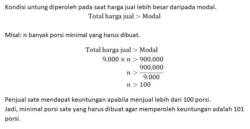 Seorang Penjual Sate Mengeluarkan Modal Sebesar Rp...