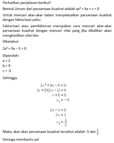 akar akar persamaan kuadrat 2x 2 9x 5 0 adalah