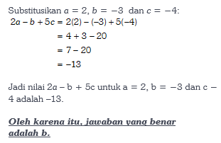 Jika A=2; B=−3 Dan C−4 Maka Nilai Dari 2a−b+5c Ada...