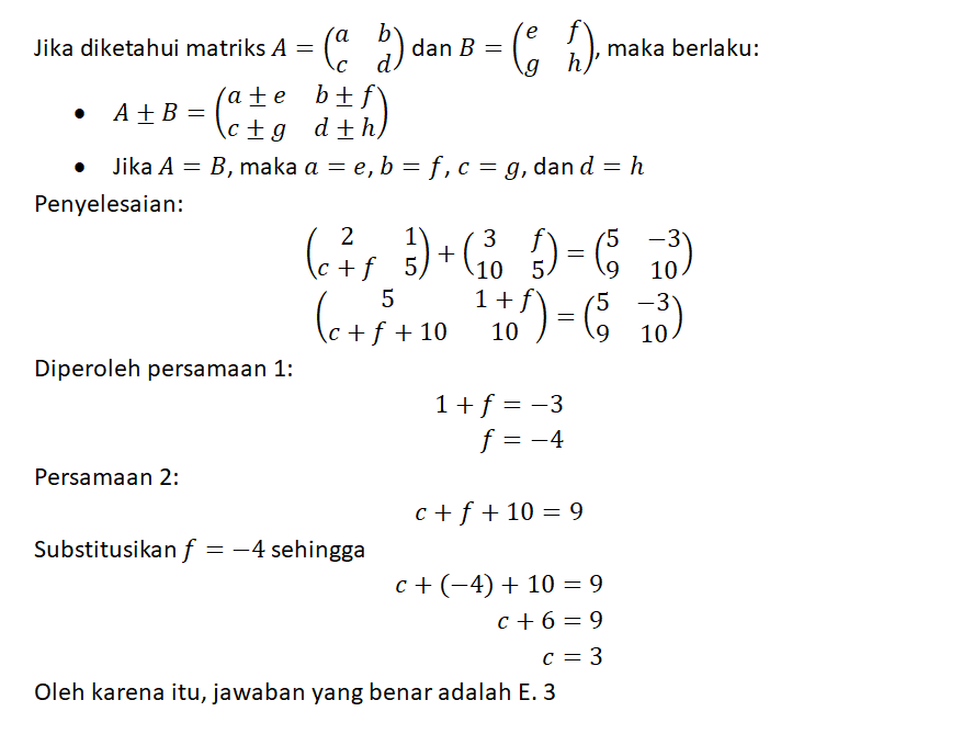 26. Nilai C Yang Memenuhi Persamaan [[2, 1] [c+f,