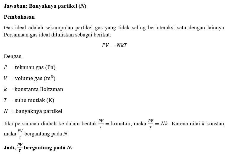 Persamaan Keadaan Gas Ideal Ditulis Dalam Bentuk P...