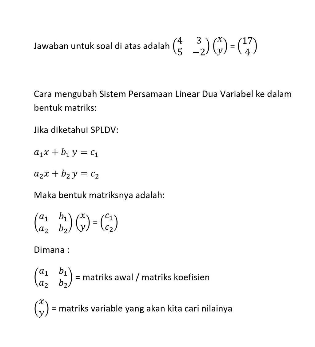 Diketahui Sistem Persamaan Linear Berikut: 4x+3y=...