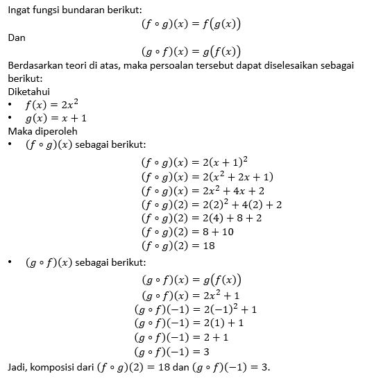 Diketahui : F(x)=2x² Dan G(x)=x+1 Ditanya : (fog)(...