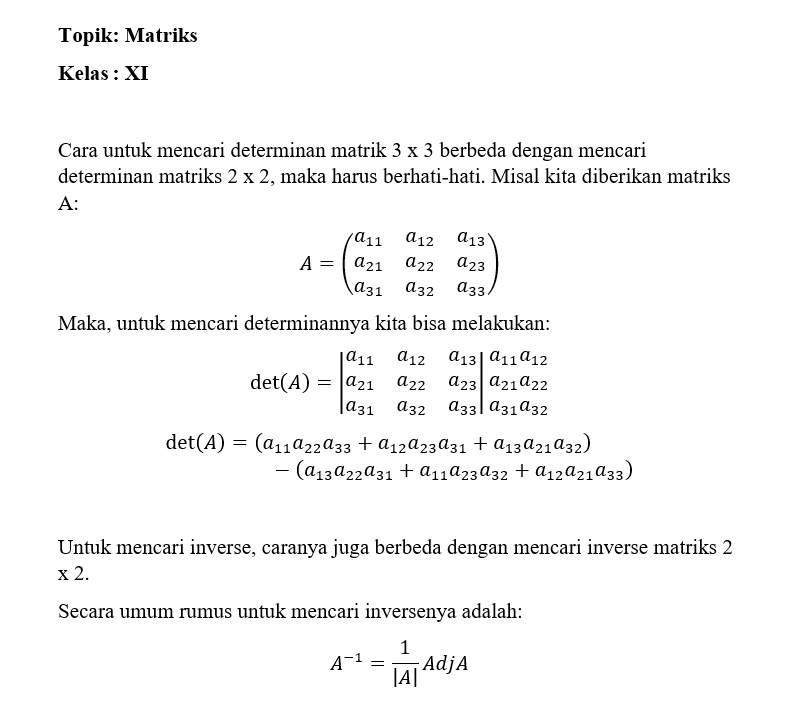 Diketahui Matriks A = [(2 1 0) (3 −1 4) (2 2 0)],