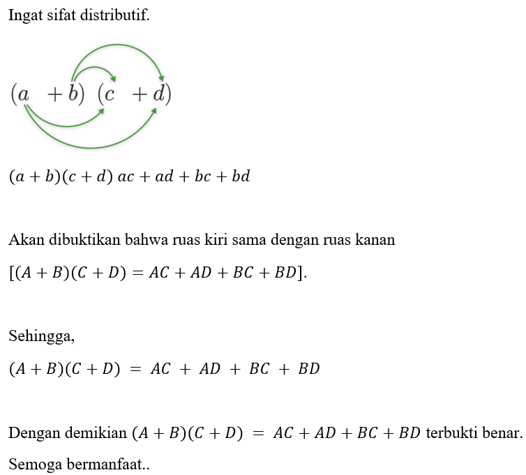 Buktikan Bahwa (A+B). (C+D) :A.C+A.D+B.C+B.D...