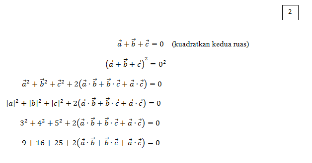 Jika Diketahui Vektor A+b+c=0, |a|=3, |b|=4, Dan