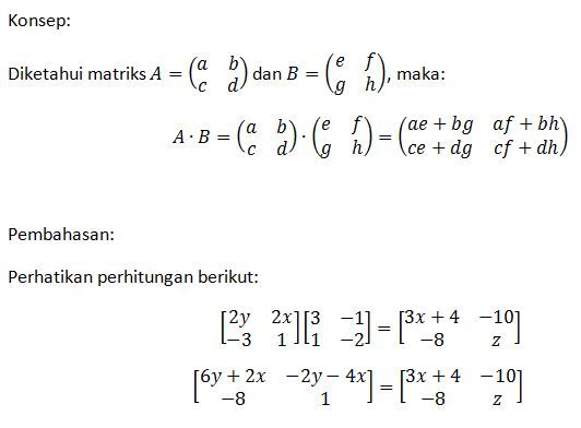 Diketahui Persamaan Matriks Sebagai Berikut. Jika:...