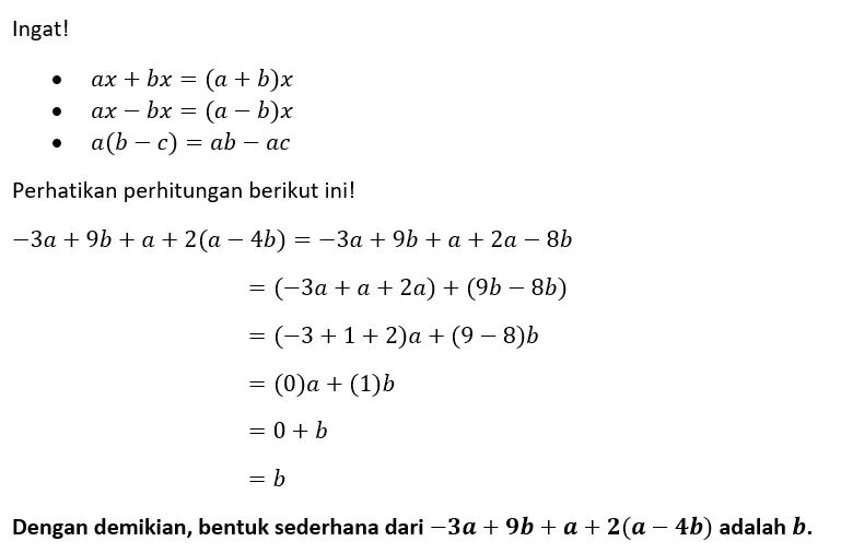 Bentuk Sederhana Dari -3a+9b+a+2(a-4b) Adalah.....