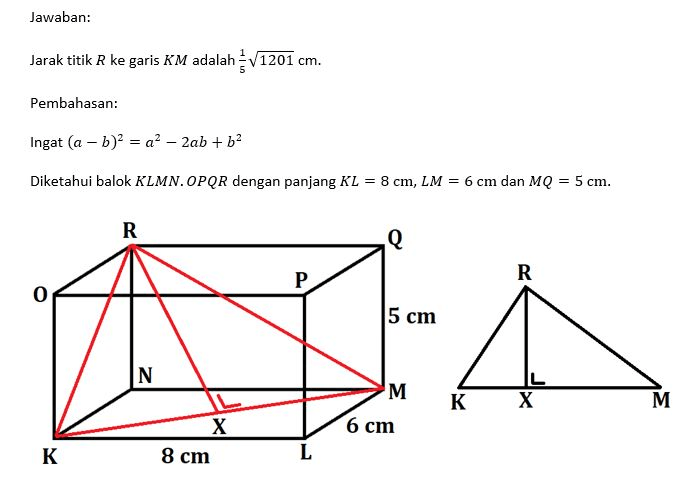 Diketahui balok KLMN OPQR dengan Panjang KL=8cm,LM...