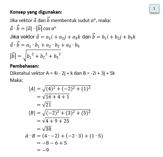 Diketahui Vektor A = 4i - 2j + K Dan B = -2i + 3j ...