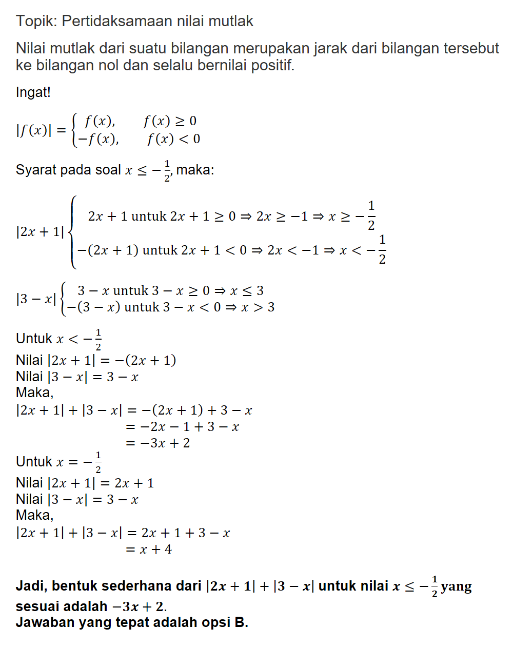 Bentuk Sederhana Dari |2x+1|+|3−x| Untuk Nilai X≤−...