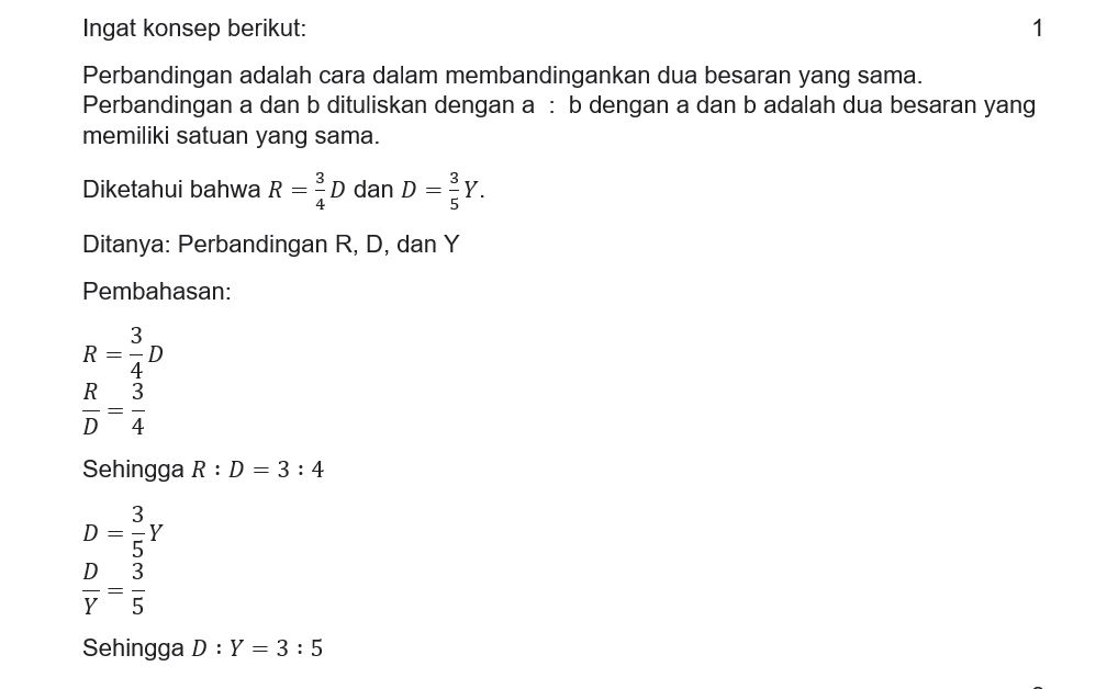 Diketahui R =3/4 D dan D =3/5 Y,Perbandingan R,D,d...