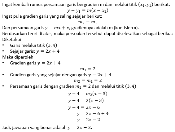 Tentukan Persamaan Garis Yang Melalui Titik (3,4)