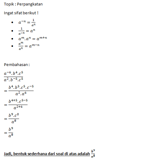 Bentuk Sederhana Dari A–6 B⁴ C⁵/a² B–5 C ⁵...