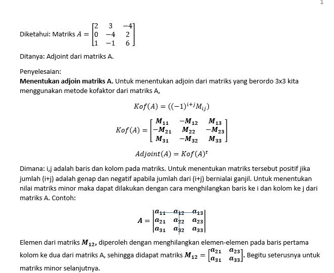 Diketahui Matriks A=[(2 3 -4)(0 -4 2)(1 -1 6)]. Ma...