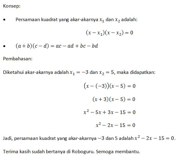 Persamaan kuadrat yang akar akar nya negatif 3 dan...