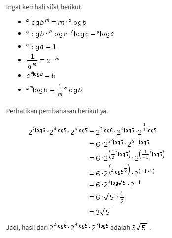 Nilai dari (2^(^2log 6).(2^(^4log 5)(2^(^xlog5), u...