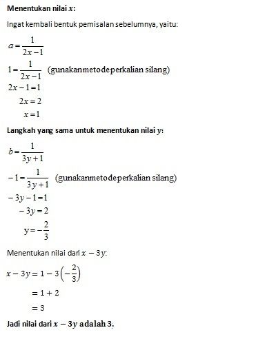 Diketahui Sistem Persamaan Berikut! 3/(2x-1)+4/(3y...