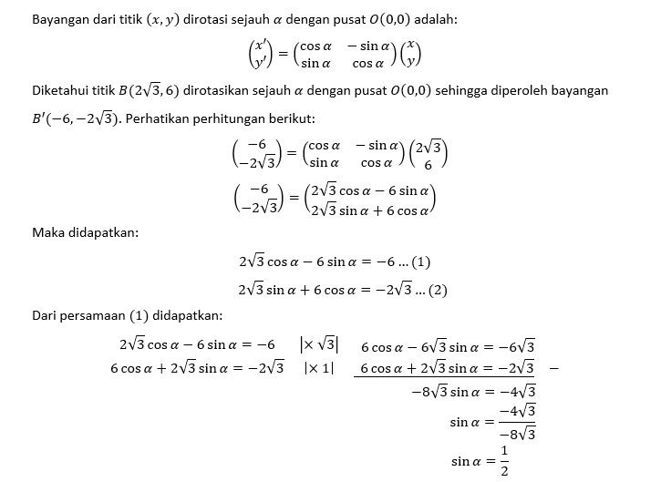 Sebuah Titik B(2√3,6) Dirotasikan Sejauh α Dengan ...