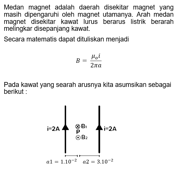 Dua Kawat Lurus Panjang Sejajar Terpisah 4cm Satu