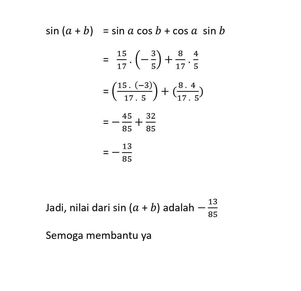 Diketahui Sin A=15/17 Dan Cos B=−3/5 Dengan A Sudu...