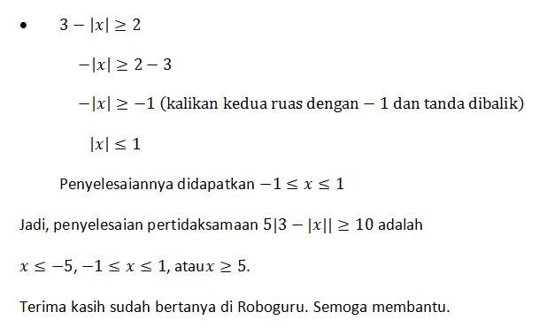 Tentukan Penyelesaian Persamaan/pertidaksamaan Ber...