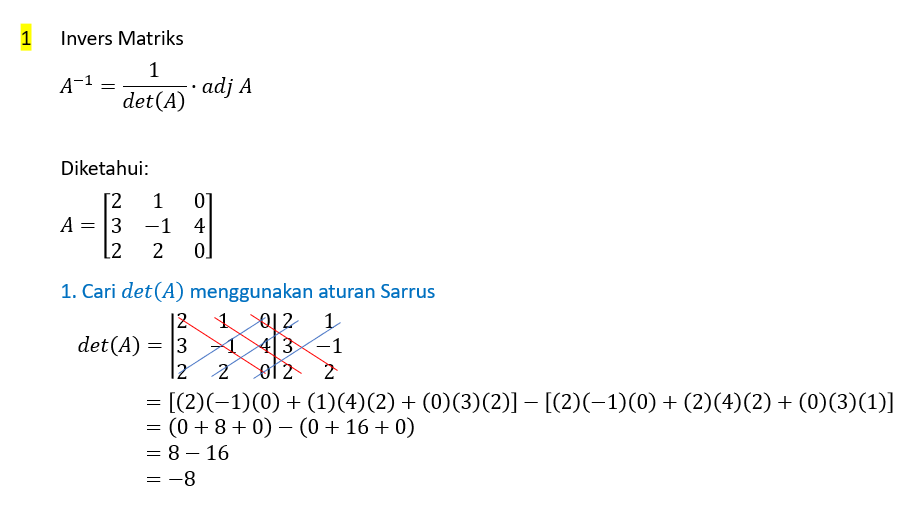 Diketahui : Matriks A=[(2 1 0) (3 −1 4) (2 2 0)] M...