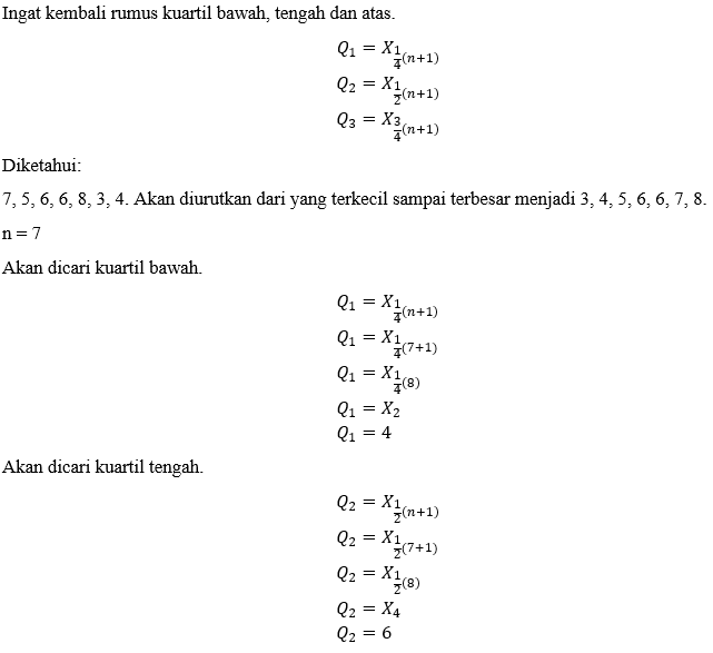 Kuartil 1 (Q1), Median (Q.2) dan kuartil 3 (Q.3) d...