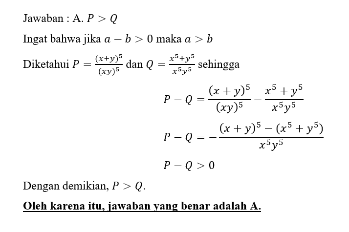 0 Q (B) Q>P (C) P=Q (D) Lnformasi Yang Diberika...