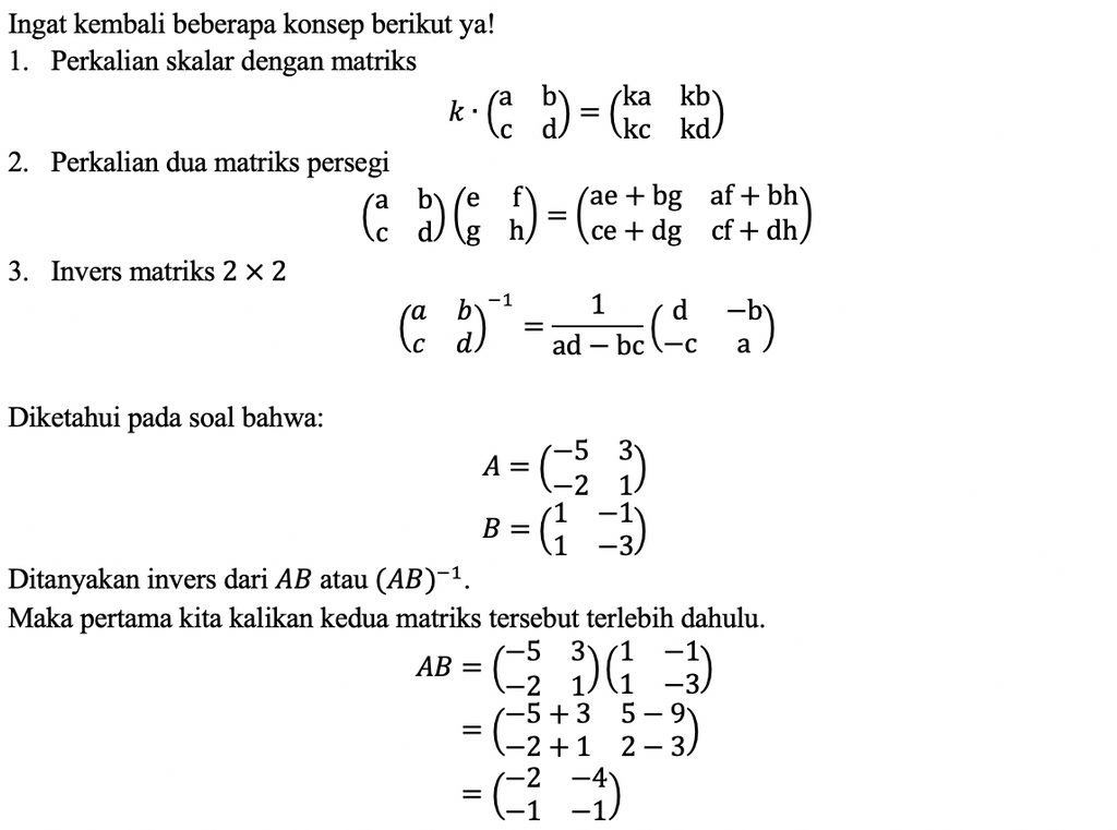 Diketahui Matriks A=[(-5 3)(-2 1)] Dan B=[(1 -1)(1...