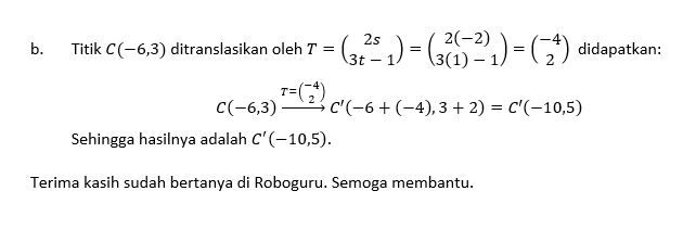 Titik B(-2,5) Ditranslasikan Oleh T=(2s,3t-1) Meng...