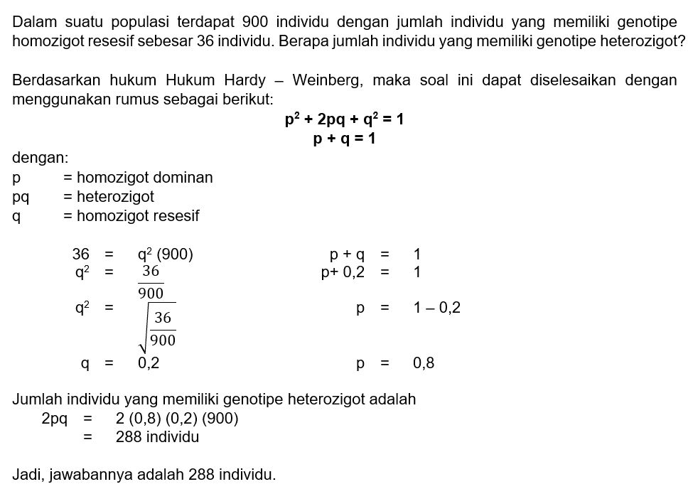 Dalam Suatu Populasi Terdapat 900 Individu Dengan ...