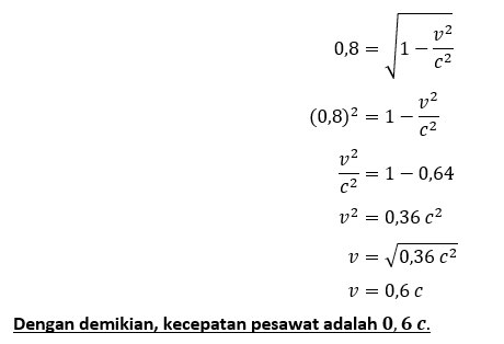 Pesawat Bergerak Dengan Kecepatan V, Ternyata Panj...