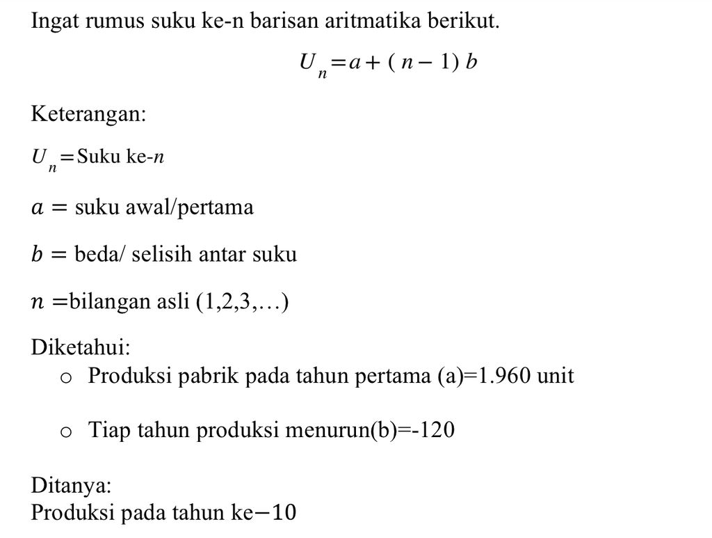 Sebuah Pabrik Memproduksi Suatu Jenis Barang Pada ...