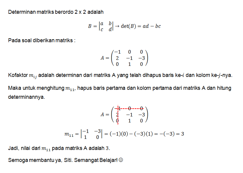 Jika Matriks A = -1 0 0, 2 -1 -3, 0 1 0, Maka Nila