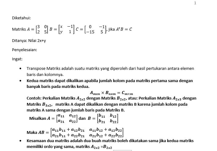 Diketahui Persamaan Matriks A=[(3 0)(2 5)], B= [(x...