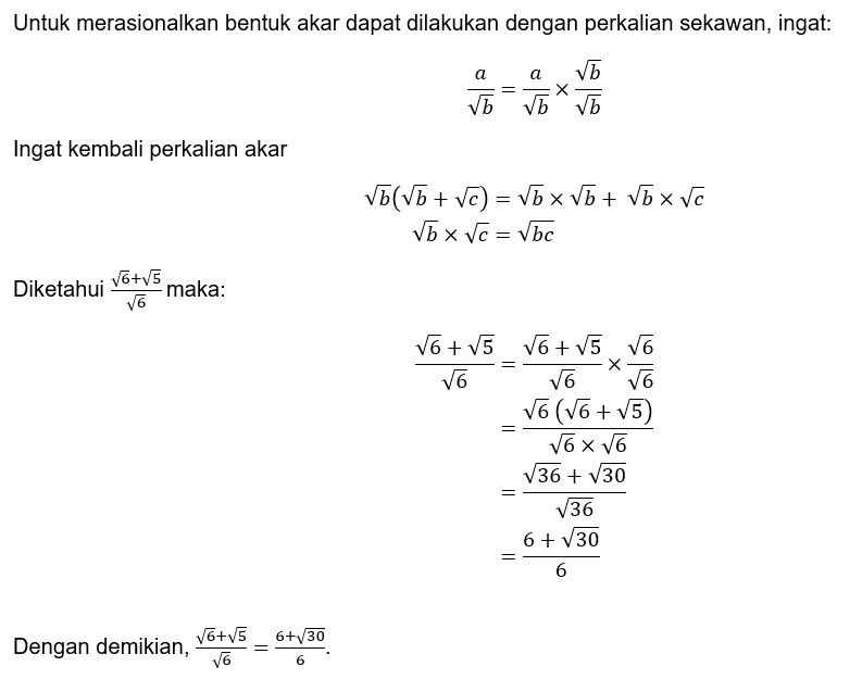 Rasionalkan Pecahan Bentuk Akar Berikut : 3. (akar...