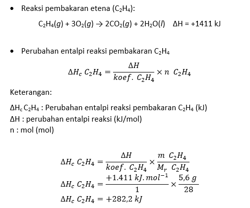 Diketahui C2H4 g 3O2 g 2CO2 g 2H2O l