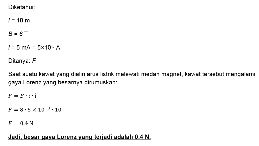 Sebuah Kawat Tembaga Sepanjang 10m Dialiri Arus Li...