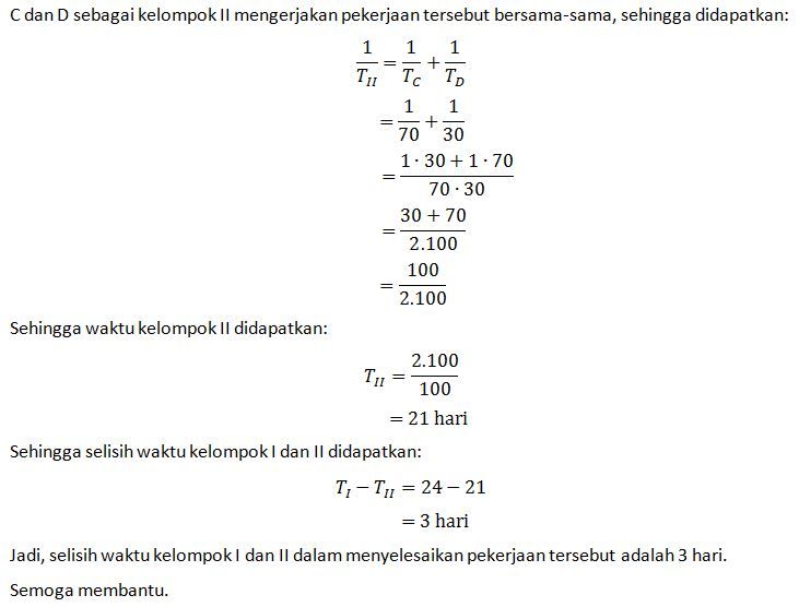 Suatu Pekerjaan Dapat Dikerjakan A Sendiri Dalam W...