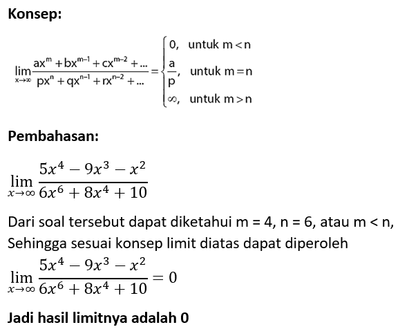 Tentukan nilai limit dari: lim (x→∞)(5x^4-9x^3-x^2...