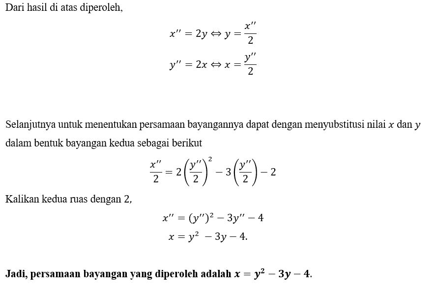 Persamaan y = 2x²-3x–2 didilatasi pada pusat O (0,...